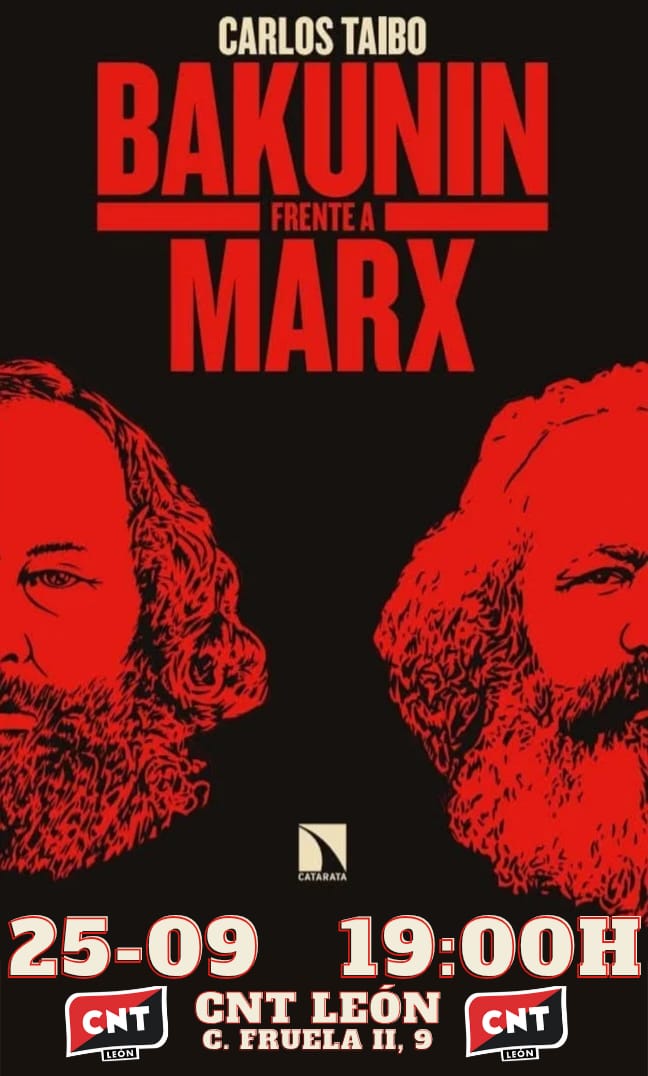 En este momento estás viendo Charla/presentación: BAKUNIN FRENTE A MARX